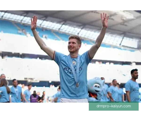 德布劳内在赛季中展现出卓越的领导力，球队表现稳健值得关注。